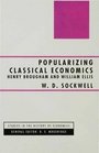 Popularizing Classical Economics Henry Brougham and William Ellis