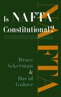 Is NAFTA Constitutional