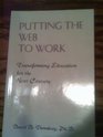 Putting the Web to Work