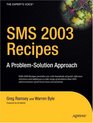 SMS 2003 Recipes A ProblemSolution Approach