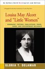 Louisa May Alcott and Little Women Biography Critique Publications Poems Songs and Contemporary Relevance