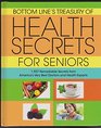 Bottom Line's Treasury of Health Secrets for Seniors