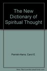 The New Dictionary of Spiritual Thought