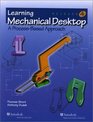 Learning Mechanical Desktop A ProcessBased Approach Release 4