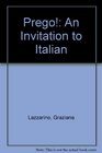Laboratory Manual  to accompany Prego An Invitation to Italian