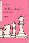 101 Tips to Improve Your Chess