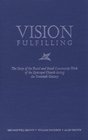 Vision Fulfilling The Story of the Rural and Small Community Work of the Episcopal Church During the Twentieth Century