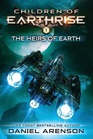 The Heirs of Earth Children of Earthrise Book 1