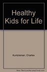 Healthy Kids for Life