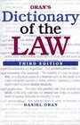 Oran's Dictionary of the Law 3E