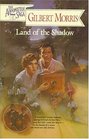 Land of the Shadow (Appomattox Saga, Bk 4)