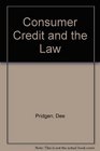 Consumer Credit and the Law