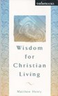 Wisdom For Christian Living (Value Book Series)