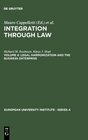 Integration Through Law Legal Harmonization and the Business Enterprise  Corporate Law and Capital Market Harmonization Policy in Europe and USA