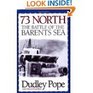 73 North Battle of the Barents Sea