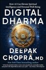 Digital Dharma How AI Can Elevate Spiritual Intelligence and Personal WellBeing