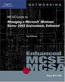 70290 MCSE Guide to Managing a Microsoft Windows Server 2003 Environment Enhanced