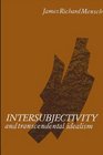 Intersubjectivity and Transcendental Idealism