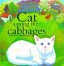 Cat Among Cabbages