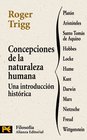 Concepciones de la naturaleza humana / Ideas of Human Nature Una introduccion historica/ An Historical Introduction