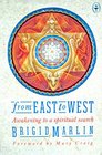 From East to West Awakening to a Spiritual Search