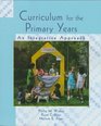 Curriculum for the Primary Years An Integrative Approach