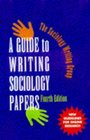 Guide to Writing Sociology Papers