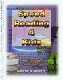 Speed Reading 4 Kids, 3rd Edition