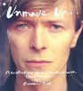 Unmade Up Recollections of a Friendship with David Bowie