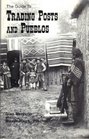 The guide to trading posts and pueblos
