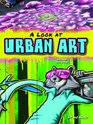 A Look at Urban Art