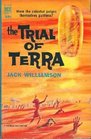 The Trial of Terra