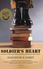 Soldier's Heart Reading Literature Through Peace and War at West Point