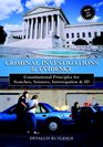 Criminal Investigations and Evidence Constitutional Principles for Searches Seizures Interrogation  ID