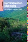 Insiders' Guide to North Carolina's Mountains 9th Including Asheville Biltmore Estate Cherokee and the Blue Ridge Parkway