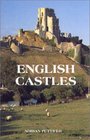 English Castles : A Guide by Counties