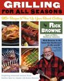 Grilling for All Seasons 95 Recipes to Fire Up YearRound Grilling