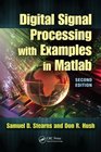 Digital Signal Processing with Examples in MATLAB Second Edition