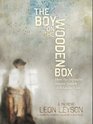 The Boy on the Wooden Box How the Impossible Became Possible on Schindler's List