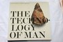 The Technology of Man A Visual History