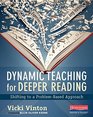 Dynamic Teaching for Deeper Reading Shifting to a ProblemBased Approach