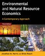 Environmental and Natural Resource Economics A Contemporary Approach