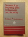 Developing Reading Skills for Business and Industry