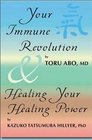 Your Immune Revolution  Healing Your Healing Power