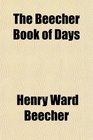 The Beecher Book of Days