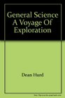 General Science A Voyage of Exploration