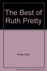 The Best of Ruth Pretty