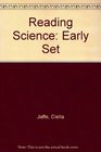 Reading Science Early Set
