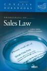 Principles of Sales Law The Concise Hornbook Series