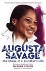 Augusta Savage The Shape of a Sculptor's Life